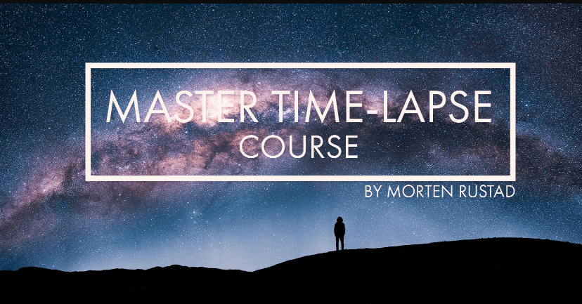 Master Time-Lapse Course by Morten Rustad