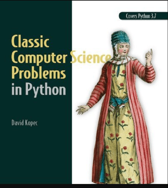 Classic Computer Science Problems in Python (Video Edition) (Manning)