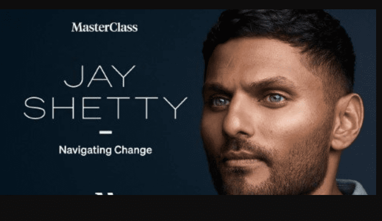 MasterClass – Navigating Change with Jay Shetty