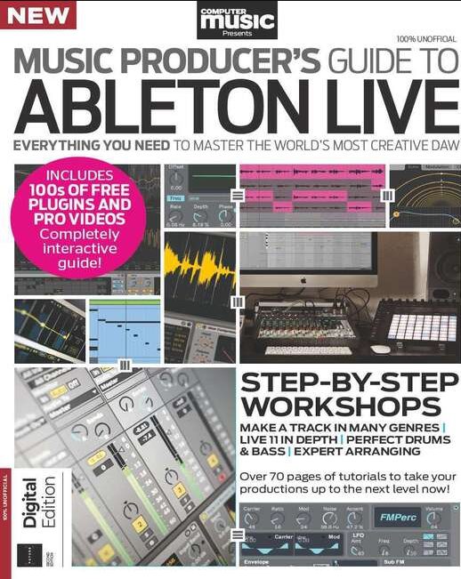 Music Producer's Guide to Ableton Live 3rd Edition