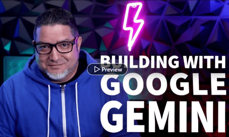 Building with Google Gemini Advanced and Ultra