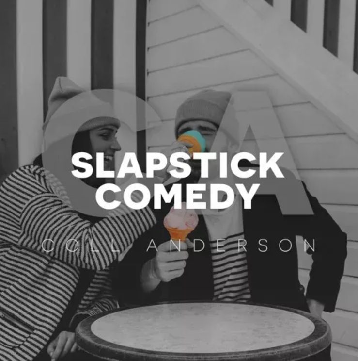 C.A. Sound, Inc Slapstick Comedy