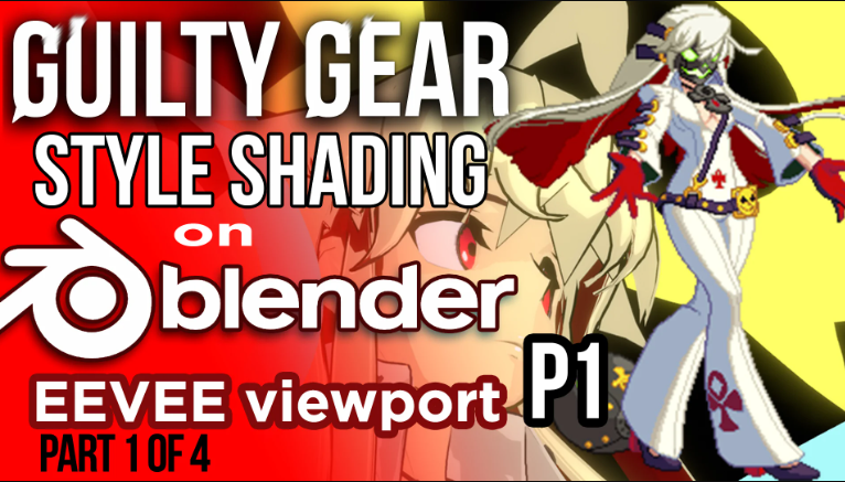 Guilty Gear Stylized shader in Blender’s Eevee