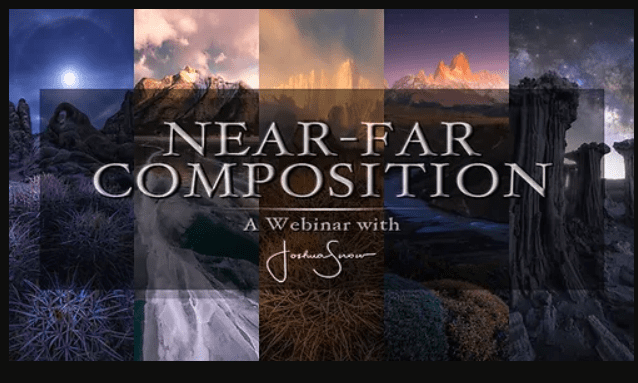 Joshua Snow – Near-Far Composition