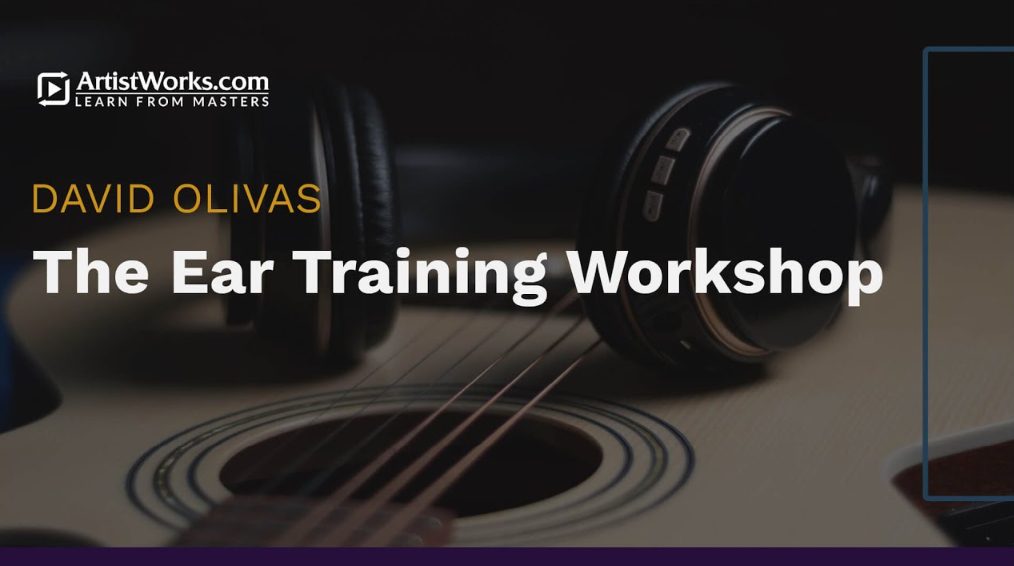 Truefire David Olivas' The Ear Training Workshop