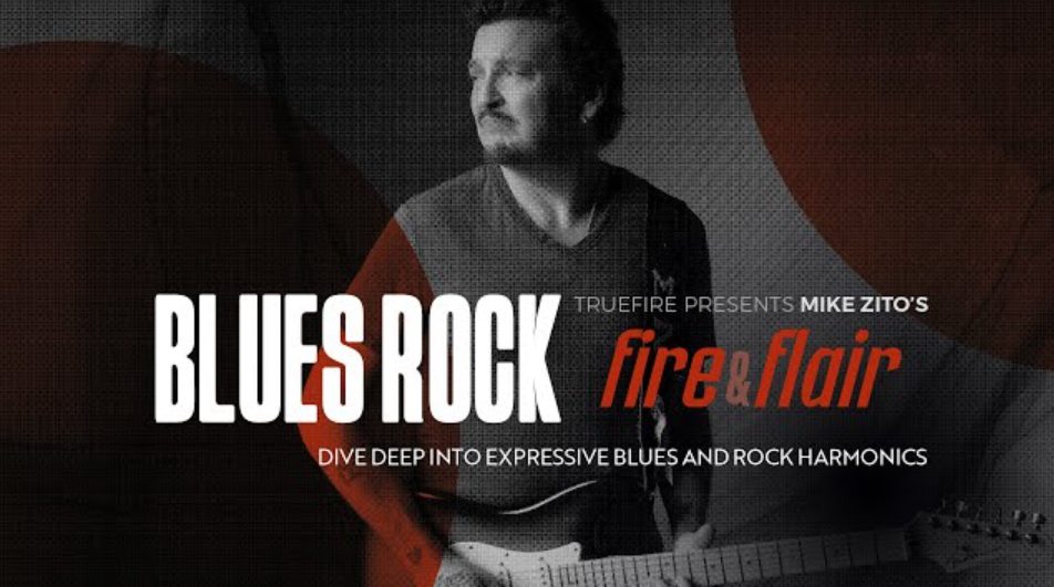 Truefire Mike Zito's Blues-Rock Fire and Flair