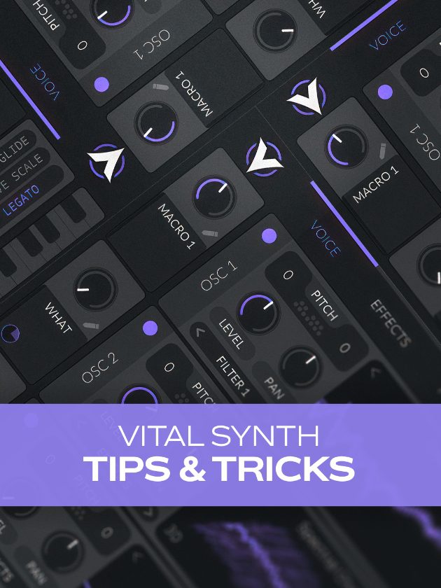 Groove3 Vital Synth Tips and Tricks