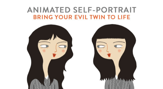 Animated Self-Portrai Bring Your Evil Twin to Life with Joy + Noelle