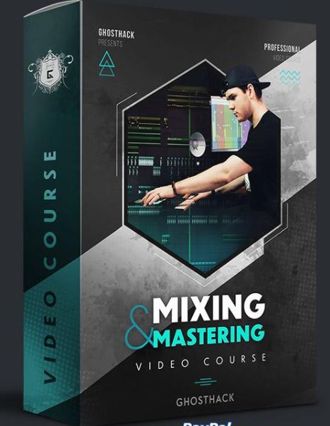 Ghosthack Learn Mixing And Mastering Like A Pro Toda