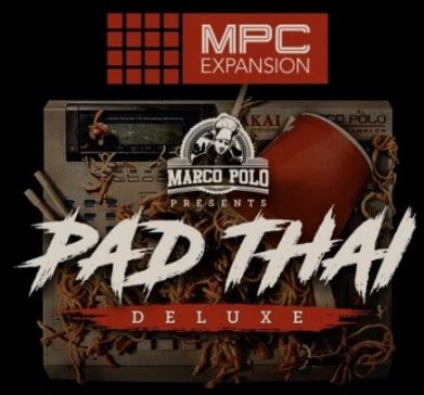 AKAi MPC Expansion Marco Polo Presents Pad Thai Deluxe [MPC]