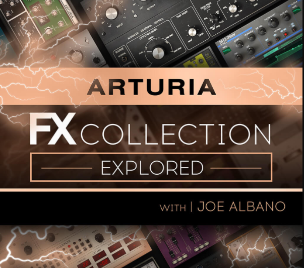 Arturia FX 2 101 The Arturia FX Collection 2 Explored
