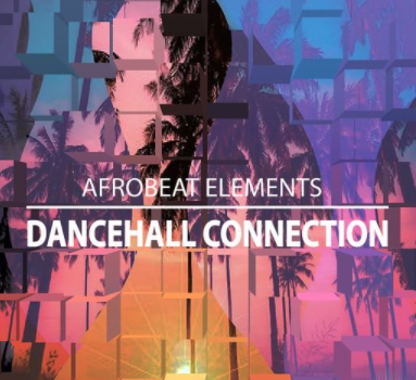 Aux Urban Afrobeat Element Dancehall Connection