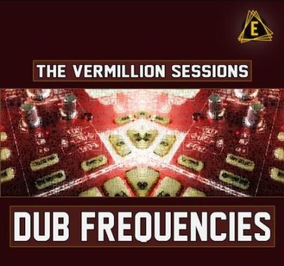 Electronisounds The Vermillion Sessions Dub Frequencies [WAV]