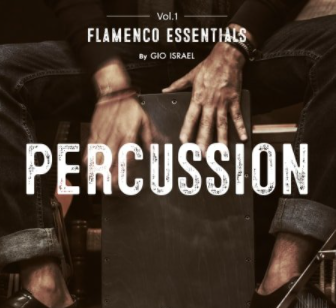 Gio Israel Flamenco Essentials Percussion Vol.1