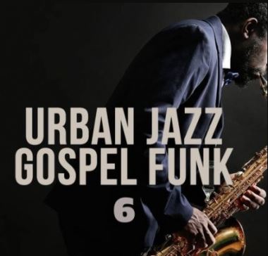 Live Soundz Productions Urban Jazz Gospel Funk 6 [WAV]