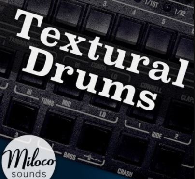Miloco Sounds Textural Drums [WAV]