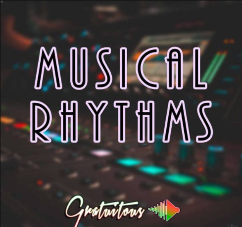 itsGratuiTous Musical Rhythms