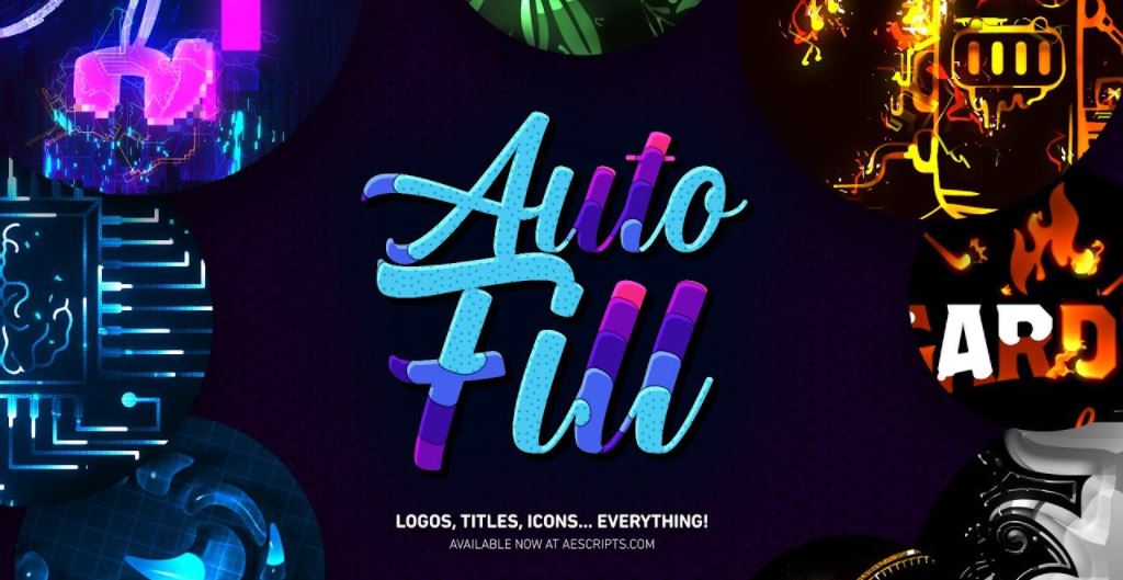 AutoFill 1.1.1 for After Effects