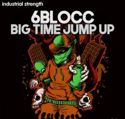 Industrial Strength 6Blocc Big Time Jump Up [WAV]