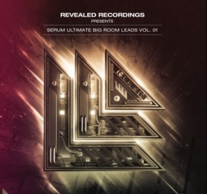 Revealed Recordings Revealed Serum Ultimate Big Room Leads Vol.1 [Synth Presets]