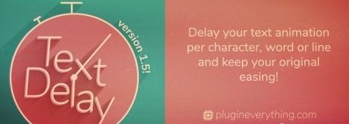 TextDelay v1.6.1 for After Effects