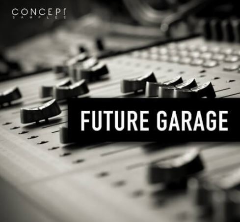 Concept Samples Future Garage [WAV]