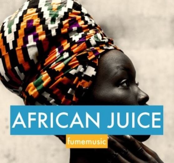 Fume Music African Juice [WAV]