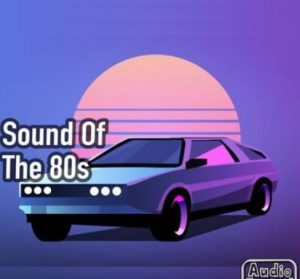 AudioFriend Sound Of The 80s [WAV]