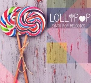 Famous Audio Lollipop Synth Pop Melodics [WAV]