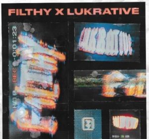 Lukrative THE F1LTHY x LUKRATIVE Kit [WAV]
