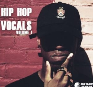 New Beard Media Hip Hop Vocals Volume 1 [WAV]