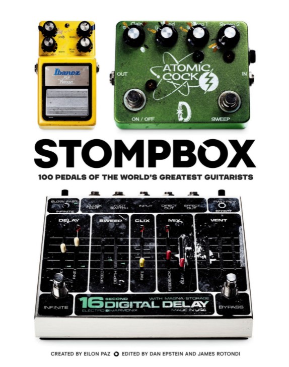 Stompbox: 100 Pedals of the World's Greatest Guitarists (Premium)