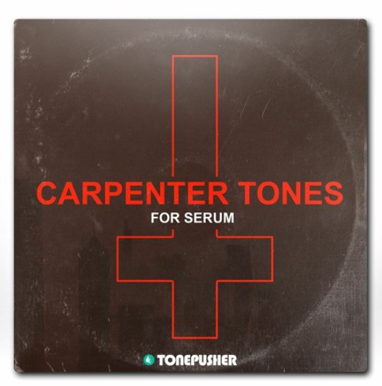 Tonepusher Carpenter Tones [Synth Presets]