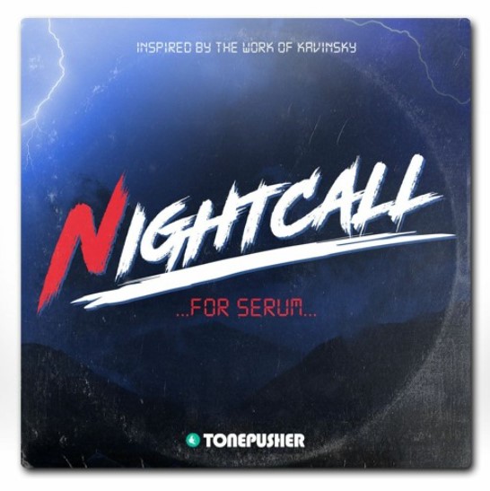Tonepusher Nightcall [Synth Presets]