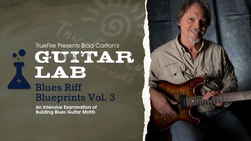 Truefire Brad Carlton's Guitar Lab: Blues Riffs Vol.3 [TUTORiAL]