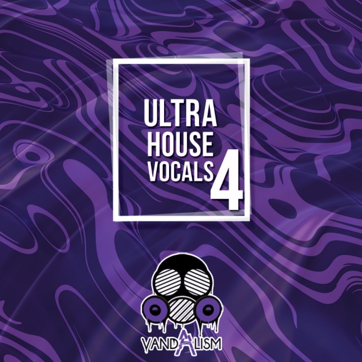 Vandalism Ultra House Vocals 4 [WAV, MiDi]