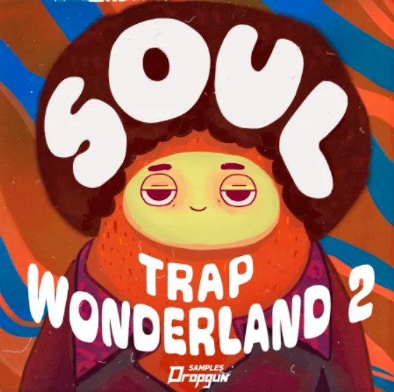 Dropgun Samples Soul Trap Wonderland 2 [WAV, Synth Presets]