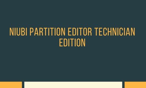 NIUBI Partition Editor Technician Edition 7.2.7 Free Download