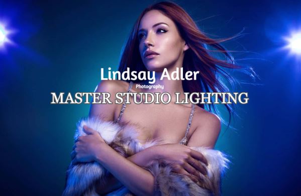 Lindsay Adler Photography Master Studio Lighting Free Download (fix) (premium)