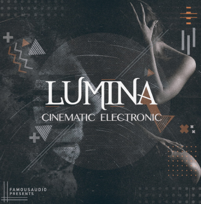 Famous Audio Lumina Cinematic Electronic KONTAKT (Premium)