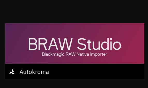 Autokroma BRAW Studio v2.1.2 for Premiere & Media Encoder Free Download (Mac)