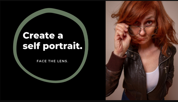Create A Self Portrait, Face The Camera with Deanna Flinn