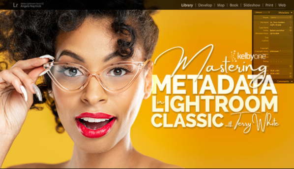 Mastering Metadata in Lightroom Classic with Terry White