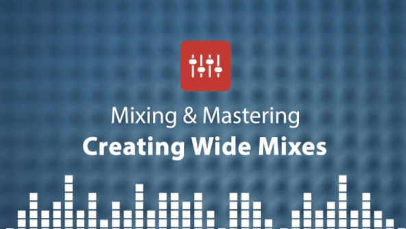 Mixing & Mastering: Creating Wide Mixes with Protoculture