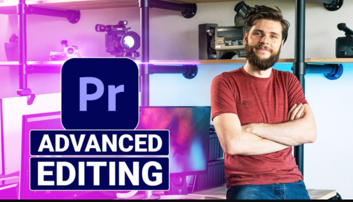 Advanced Video Editing in Adobe Premiere Pro 2020 by Cinecom