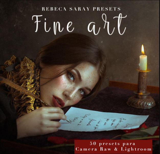 Rebeca Saray – Fine Art Presets for Lightroom and Camera raw