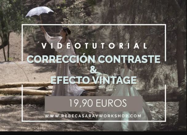Rebeca Saray – Vintage Effect and Contrast Work (Video Tutorial)