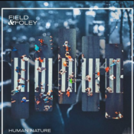 Field and Foley Human Nature [WAV] (Primium)
