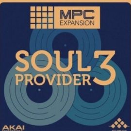 AKAI MPC Software Expansion Soul Provider 3 v1.0.3 [MPC] [WiN] (Premium)