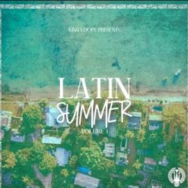 King Loops Latin Summer Volume 1 [WAV, MiDi] (Premium)